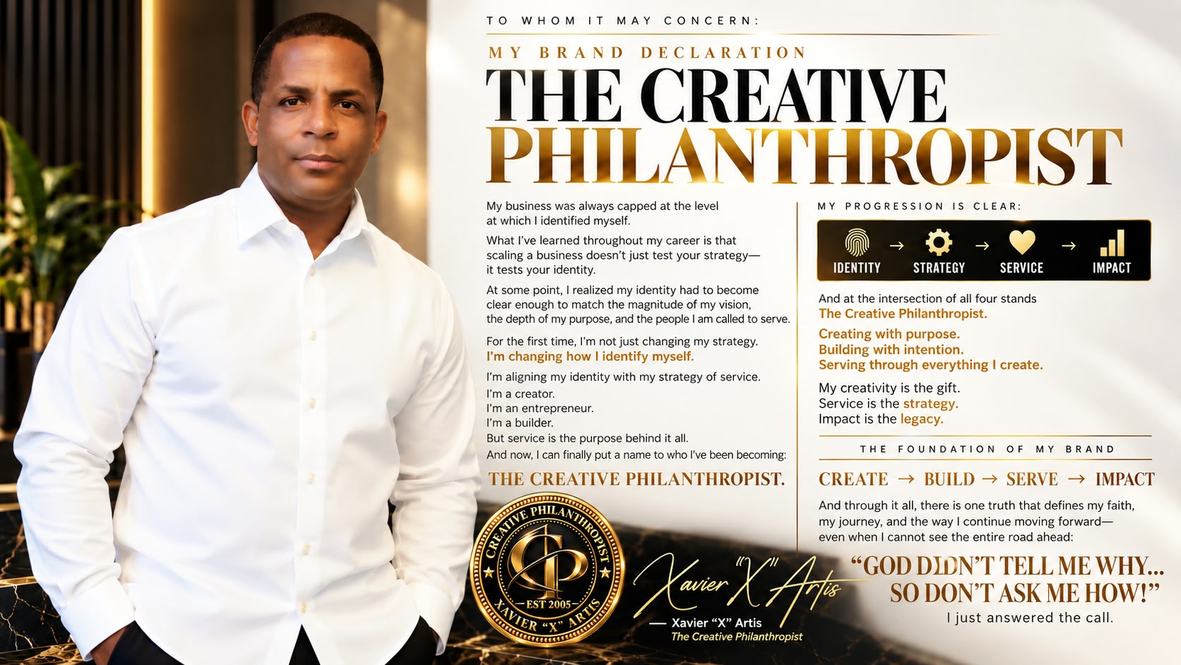 Xavier 'X' Artis — The Creative Philanthropist